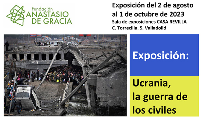 Mañana miércoles se inaugura la exposición “Ucrania, la guerra de los civiles” en la sala de exposiciones Casa Revilla de Valladolid