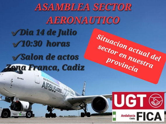 UGT FICA celebra este viernes una Asamblea en Cádiz para analizar la marcha del sector aeronáutico