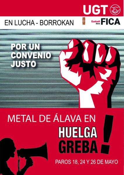 UGT FICA Euskadi llama a secundar la huelga del metal de Álava los días 18, 24 y 26 de mayo