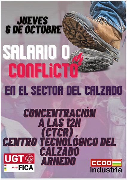 UGT FICA la Rioja y CCOO se concentran este jueves en Arnedo para que la patronal del calzado suba salarios
