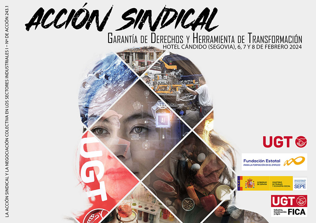 UGT FICA celebra un encuentro Informativo mañana jueves en Segovia para presentar las conclusiones de las Jornadas Federales de Acción Sindical