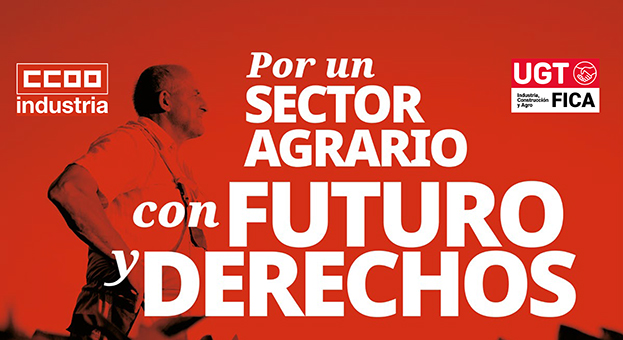 Los trabajadores y trabajadoras del campo se concentran mañana ante el Ministerio de Agricultura en Madrid 
