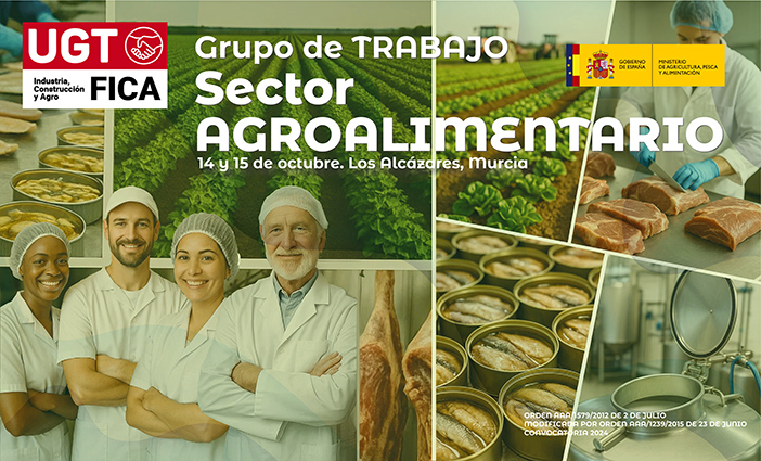 UGT FICA convoca un ENCUENTRO INFORMATIVO para analizar la reunión del Grupo de Trabajo del Sector Agroalimentario en Los Alcázares (Murcia)