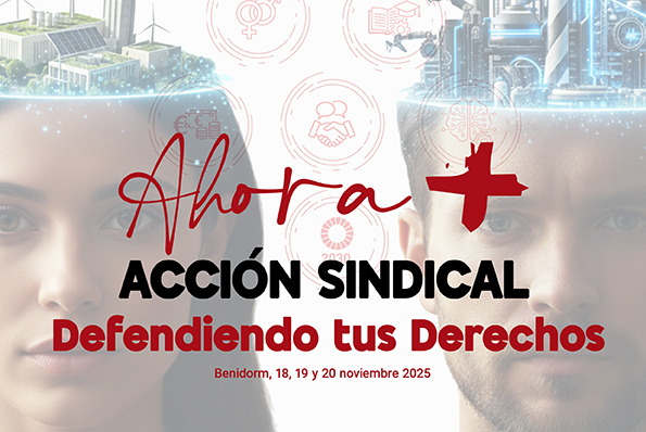 UGT FICA convoca un Encuentro Informativo este martes para informar sobre las jornadas de Acción Sindical que celebra en Benidorm