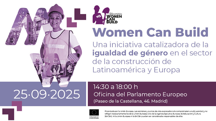La Fundación Laboral de la Construcción celebra este el jueves la jornada internacional ‘Women Can Build LatAm
