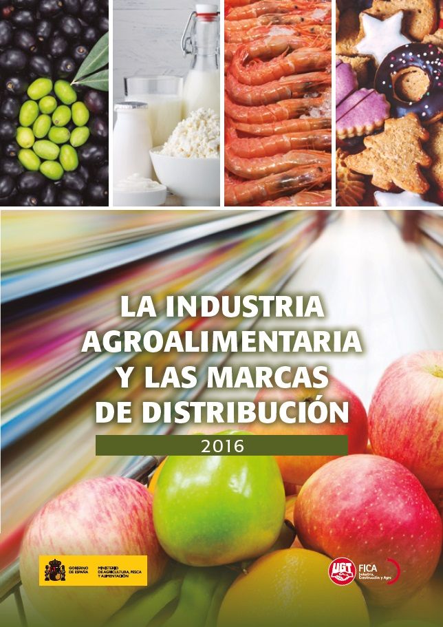 Informe sobre el Sector Agroalimentario y las marcas de distribución 2016