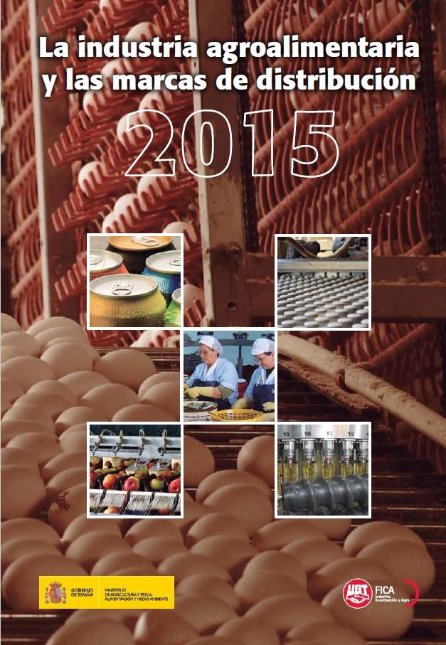 Informe sobre el Sector Agroalimentario y las marcas de distribución 2015