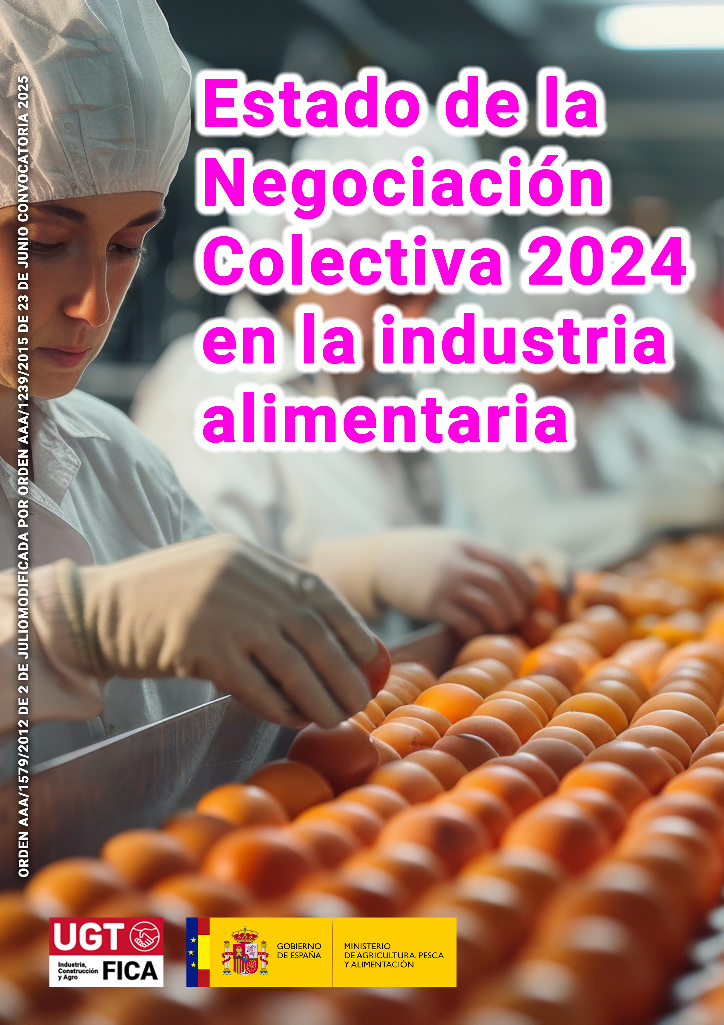 Estado de la Negociación Colectiva 2024 en la Industria Alimentaria