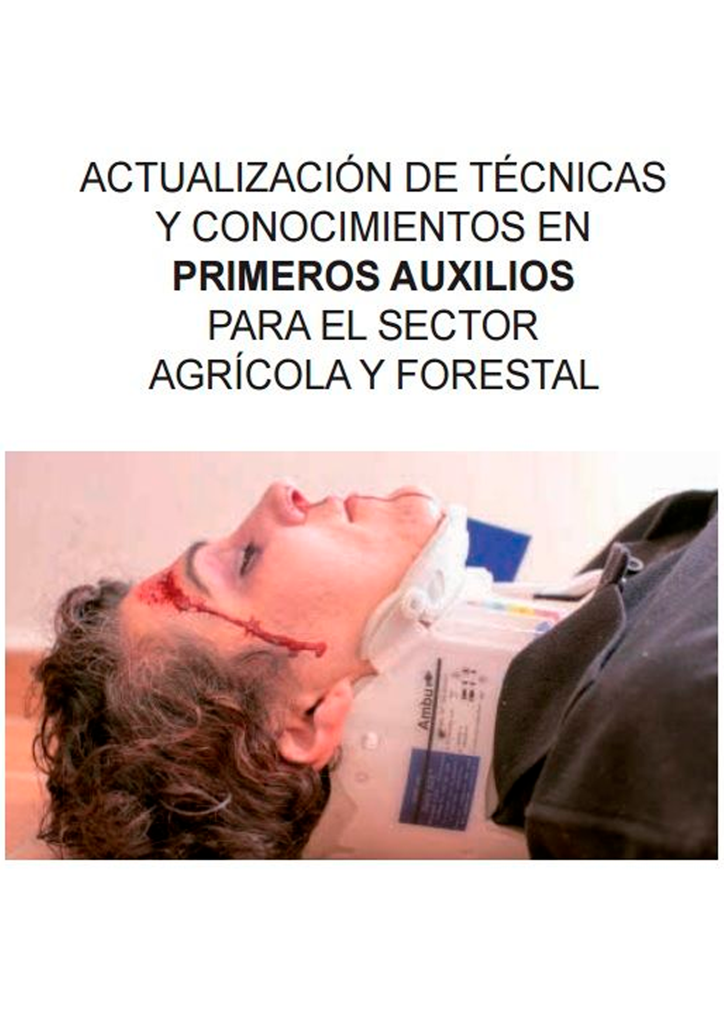 Primeros auxilios Agro